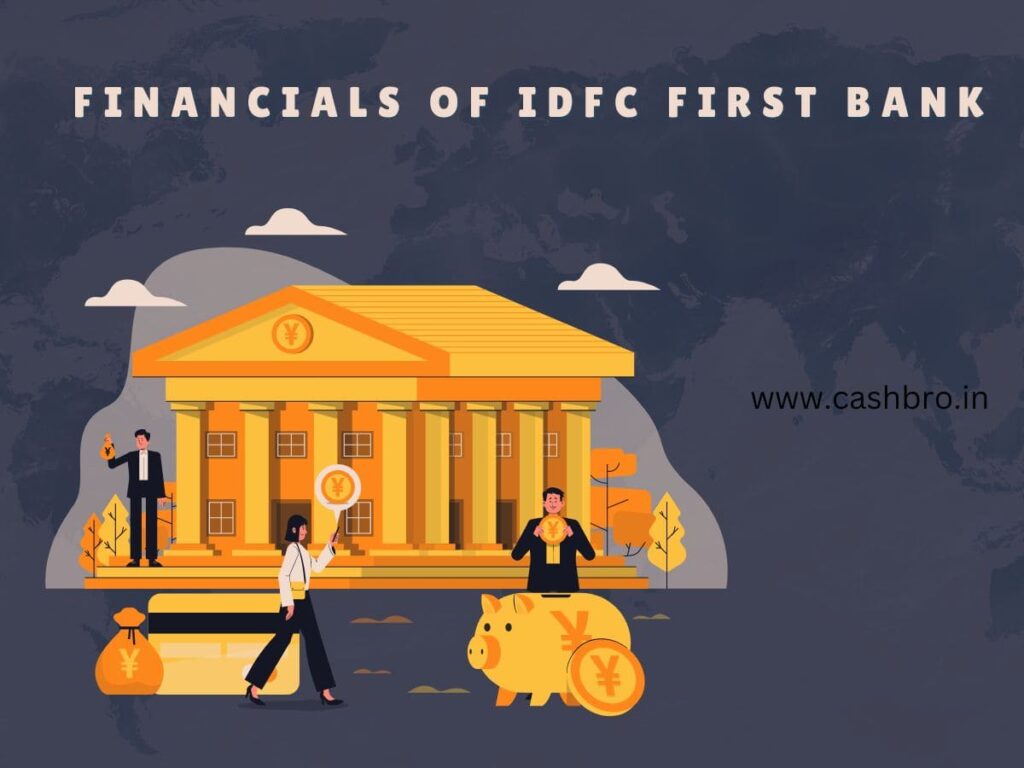 Financials  of IDFC FIRST Bank