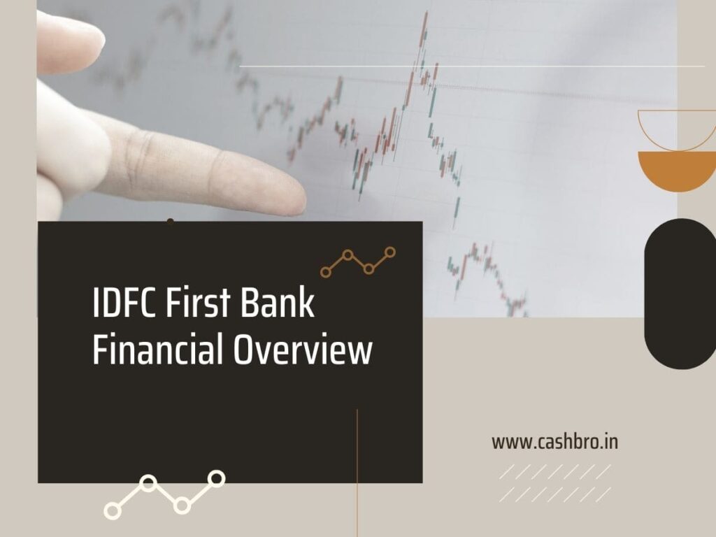 IDFC First Bank Financial Overview