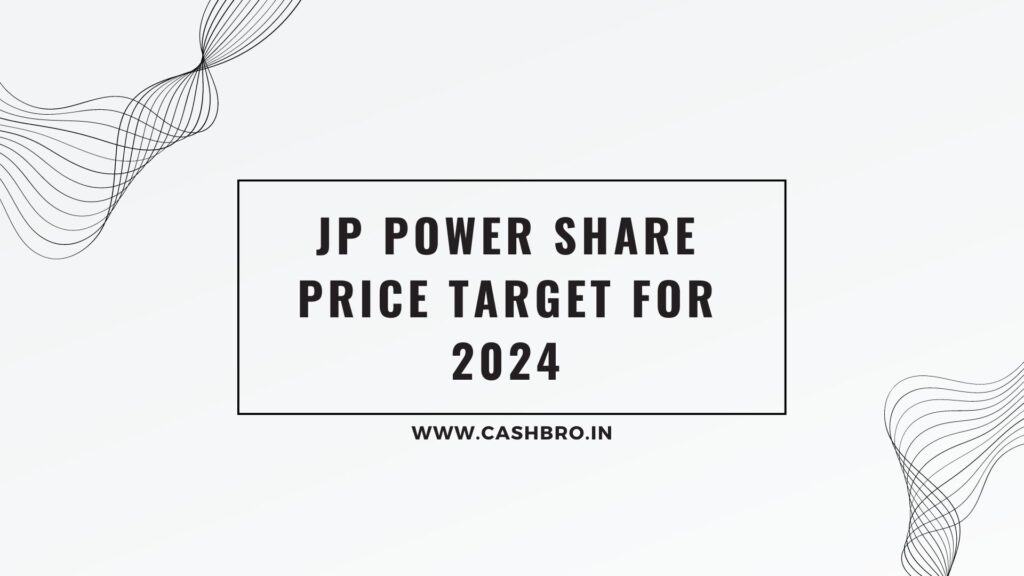 JP Power Share Price target 2024