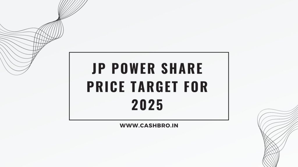 JP Power Share Price target 2025
