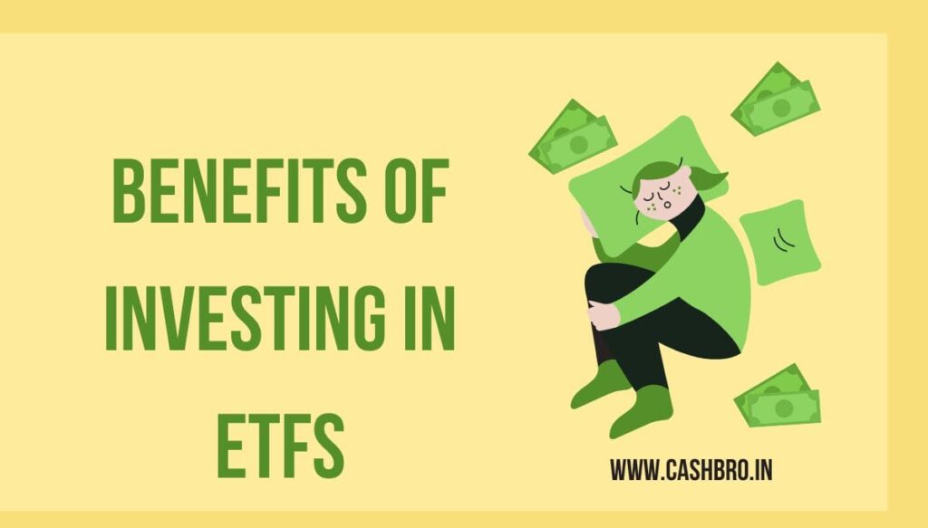 Benefits of Investing in ETFs