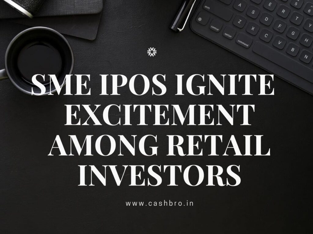 SME IPOs Among Retail Investors