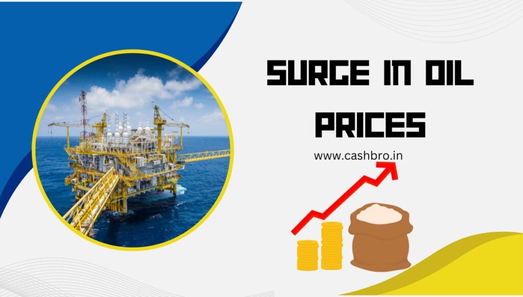 Surge in Oil Price