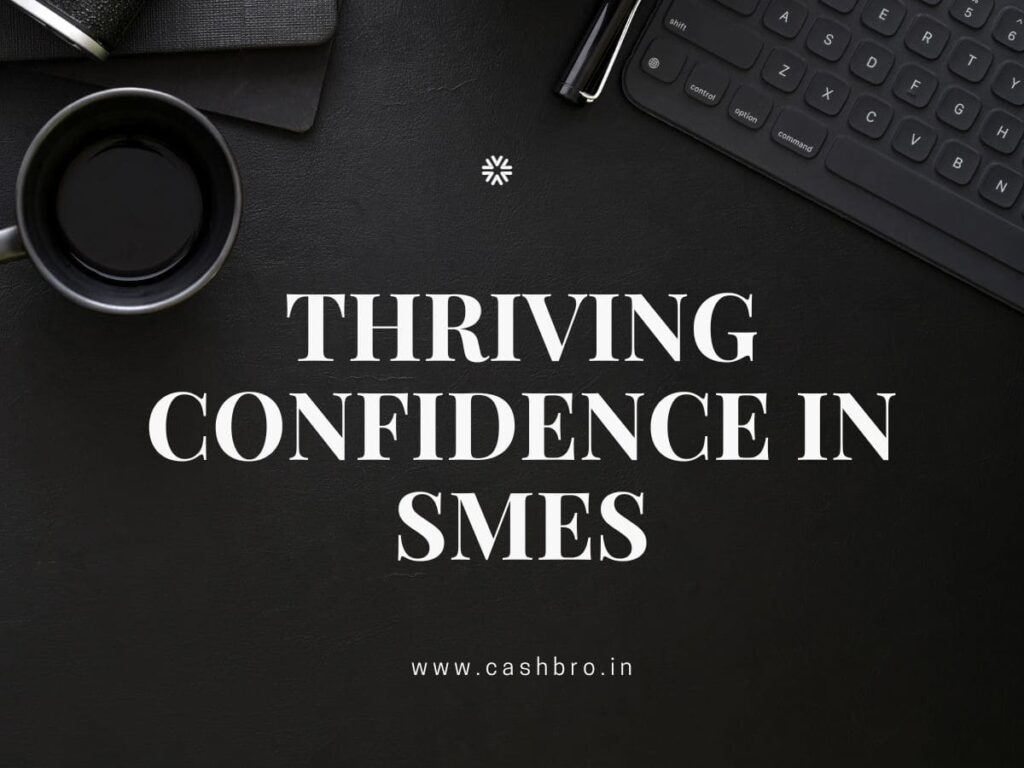Thriving Confidence in SMEs